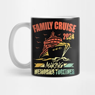 Family Cruise 2024 Family Vacation Making Memories Together Mug